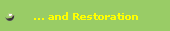 ... and Restoration
